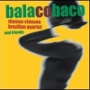 Thomas Clausen Brazilian Quartet - BALACO-BACO