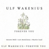 Ulf Wakenius - FOREVER YOU