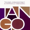 Tango Orkestret & Marcelo Nisinman - TANGO