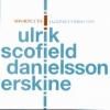 Ulrik / Scofield / Danielsson / Erskine - SHORTCUTS