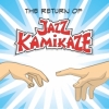 The Return of Jazzkamikaze (Now available on LP)