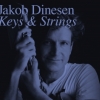 Jakob Dinesen - Keys & Strings