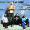 Michael Blake - Blake Tatare