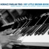 Horace Parlan - My Little Brown Book