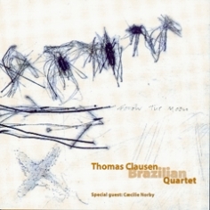Thomas Clausen Brazilian Quartet - FOLLOW THE MOON - Front Cover
