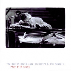 Jim McNeely & DRJO - PLAY BILL EVANS - Front Cover
