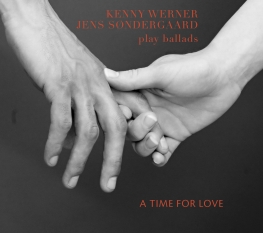 Kenny Werner / Jens Søndergaard - A Time For Love - Front Cover