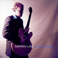 Søren Lee - LIVING NOW - Front Cover