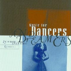 Lundin / Danemo Quartet - MUSIC FOR DANCERS AND DREAMERS - Front Cover