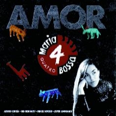 Maria Quatro Bossa - AMOR - Front Cover
