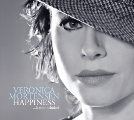 Veronica Mortensen - Happiness Is Not Included - Front Cover