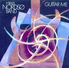 Mikkel Nordsø Band - GUITAR ME - Front Cover