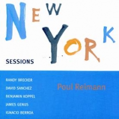 Poul Reimann - NEW YORK SESSIONS - Front Cover