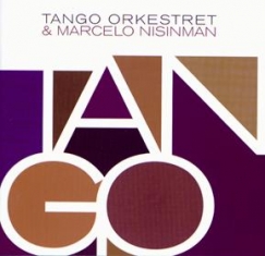 Tango Orkestret & Marcelo Nisinman - TANGO - Front Cover