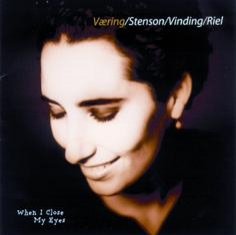Trine-lise Væring - WHEN I CLOSE MY EYES - Front Cover