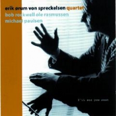 Erik Ørum Von Spreckelsen - I'LL SEE YOU SOON - Front Cover