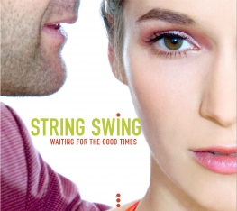 String Swing - Waiting For The Good Times - Front Cover