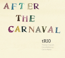 tRIO - After The Carnaval - Front Cover