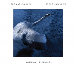 Thomas Clausen & Steve Swallow - Morning... Dreaming... - Front Cover