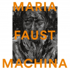 Maria Faust - MACHINA - Front Cover