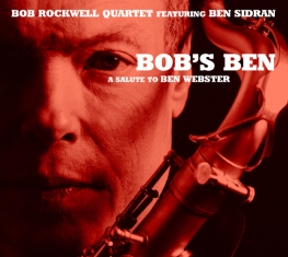 Bob Rockwell Quartet - Bob's Ben - Front Cover