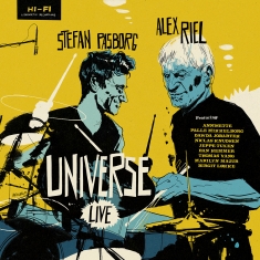 Stefan Pasborg & Alex Riel - ALEX RIEL & STEFAN PASBORG UNIVERSE -LIVE - Front Cover