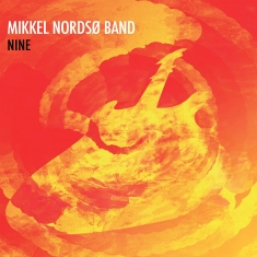 Mikkel Nordsø Band - Nine - Front Cover