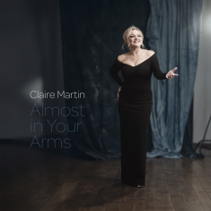 Claire Martin - Almost In Your Arms - Front Cover