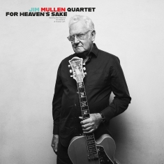 Jim Mullen - For Heaven's Sake - Front Cover