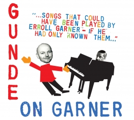Gunde On Garner - Songs That Could Have Been Played By Erroll Garner... - Front Cover