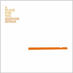 Mariane Bitran - A PLACE FOR YOU - Front Cover